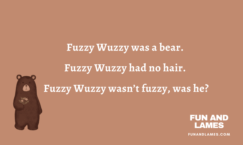 Fuzzy Wuzzy was a bear - Tongue Twister and Nursery Rhyme for kids